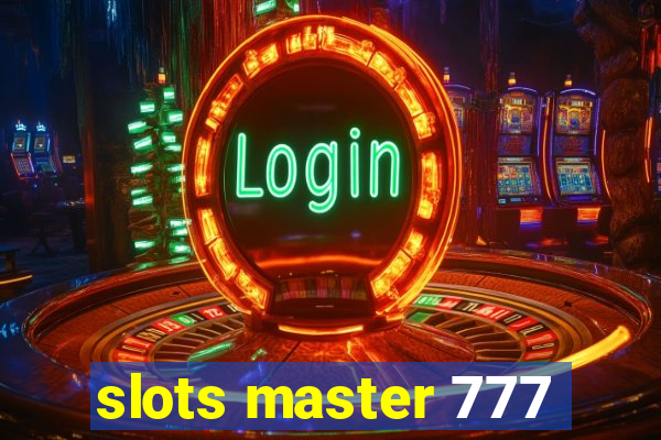 slots master 777